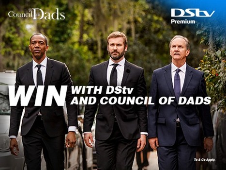 Stand a chance to WIN R5000 with DSTV and Council of Dads
