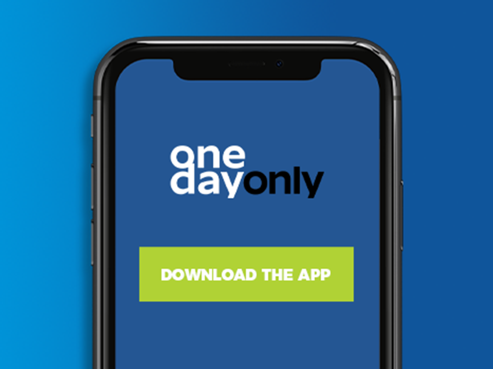 Win with the OneDayOnly App