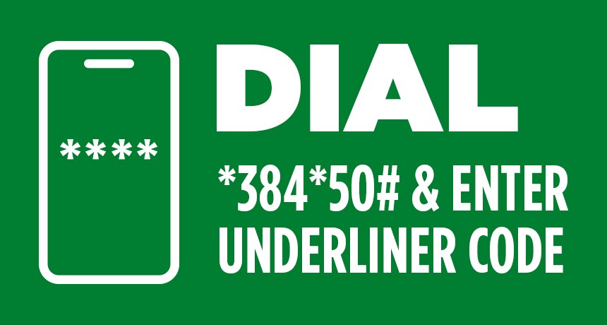 Dial *384*50# and enter underliner code